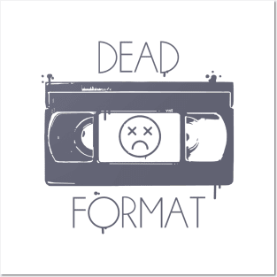 VHS dead format (old school, splatter) Posters and Art